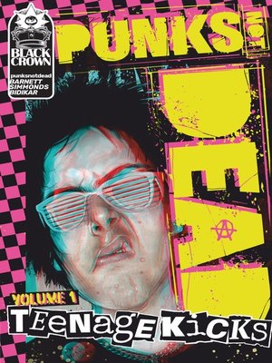 cover image of Punks Not Dead (2018), Volume 1